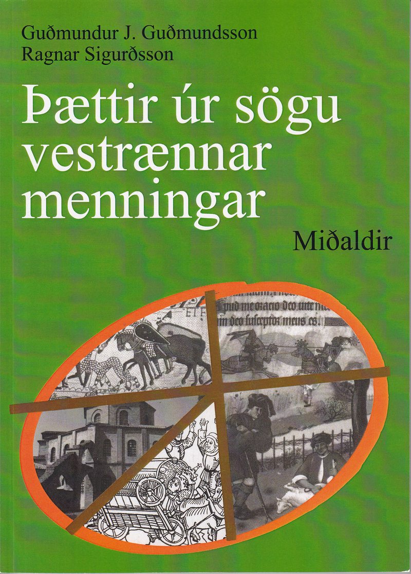 Kápa bókarinnar Þættir úr sögu vestrænnar menningar. Miðaldir